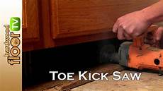 Toe Kick Saw